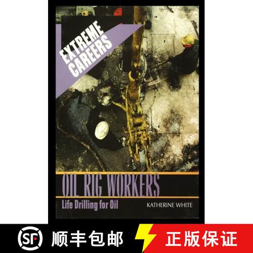 【3-4周达】Oil Rig Workers: Life Drilling for Oil [9781435890299]