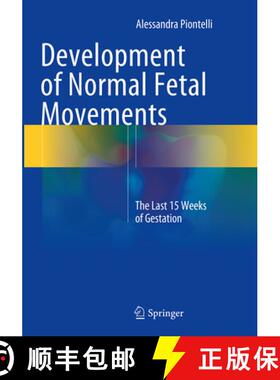 【3-4周达】Development of Normal Fetal Movements: The Last 15 Weeks of Gestation [9788847039322]
