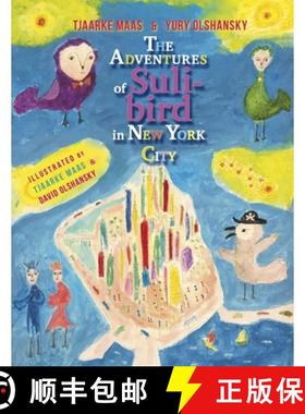 【3-4周达】The Adventures of Suli-bird in New York City [9781446102206]