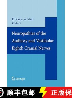 【3-4周达】Neuropathies of the Auditory and Vestibular Eighth Cranial Nerves [9784431998044]