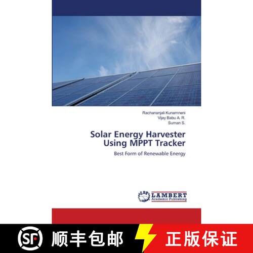 【3-4周达】Solar Energy Harvester Using MPPT Tracker [9783659109720]