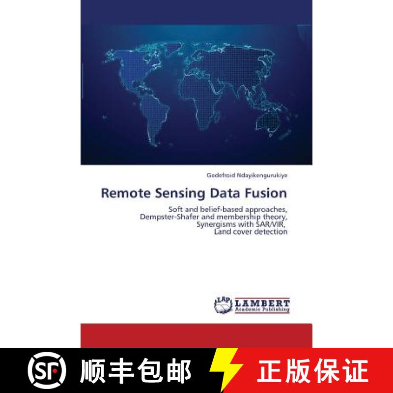 预订 Remote Sensing Data Fusion [9783659279768]