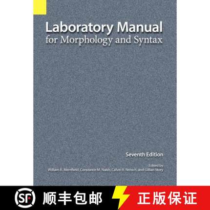 【3-4周达】Laboratory Manual for Morphology and Syntax, 7th Edition [9781556711497]