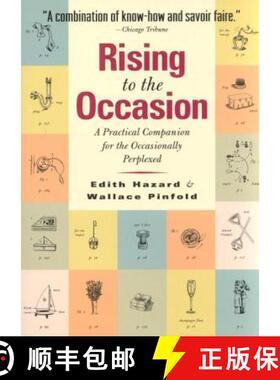 【3-4周达】Rising to the Occasion: A Practical Companion for the Occasionally Perplexed [9781565123298]