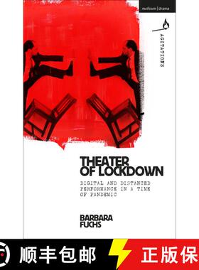 【3-4周达】精装 Theater of Lockdown: Digital and Distanced Performance in a Time of Pandemic [9781350231825]