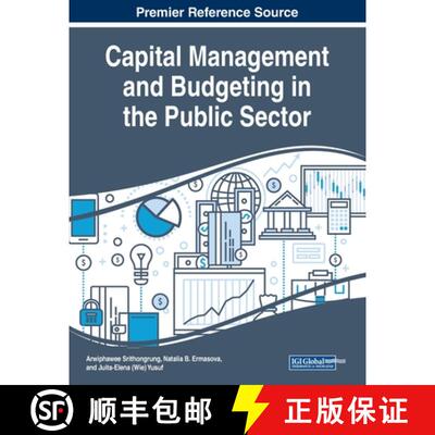 【3-4周达】Capital Management and Budgeting in the Public Sector [9781522586401]
