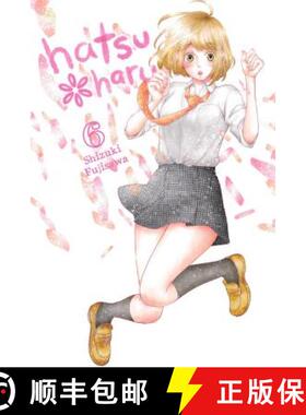 【3-4周达】Hatsu*haru, Vol. 6 [9781975353544]
