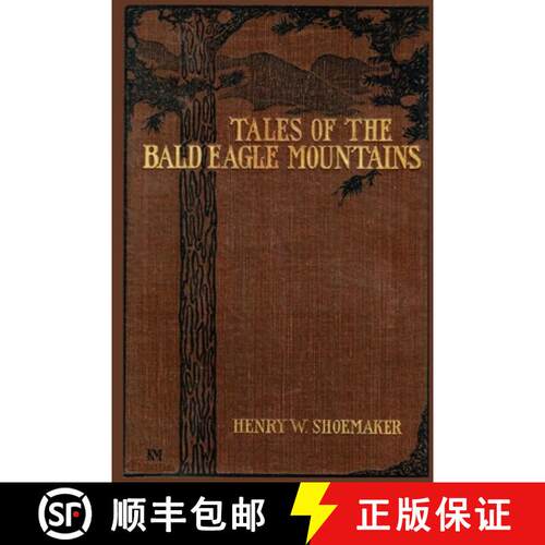 【3-4周达】Tales of the Bald Eagle Mountains [9798888190296]