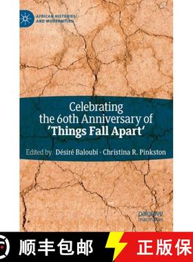 【3-4周达】Celebrating the 60th Anniversary of 'Things Fall Apart' [9783030507961]