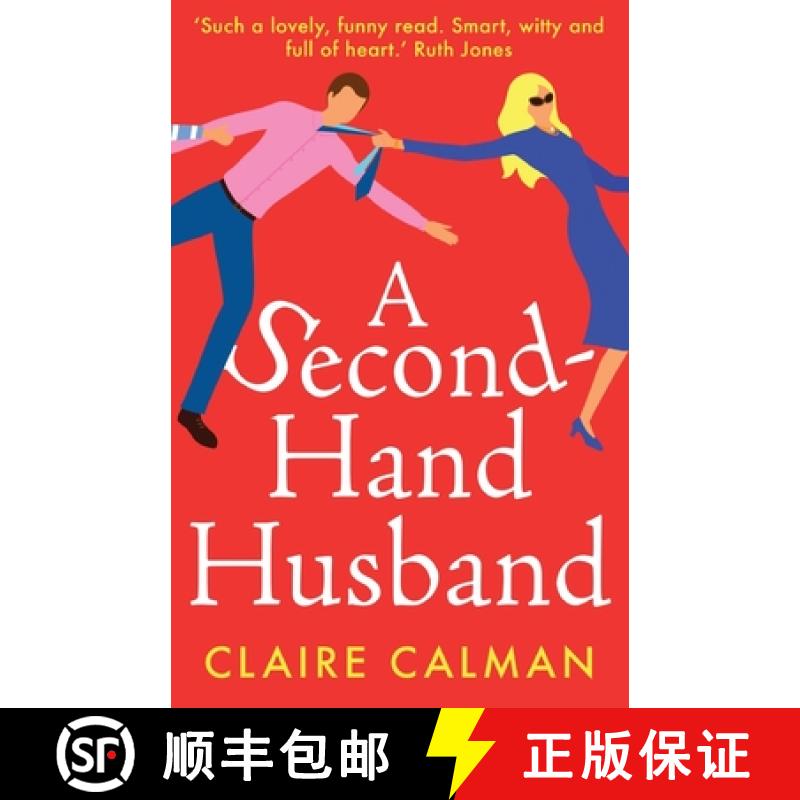 【2-3周达】Second-Hand Husband: The laugh-out-loud new novel from Claire Calman for 2021 [9781838895136]