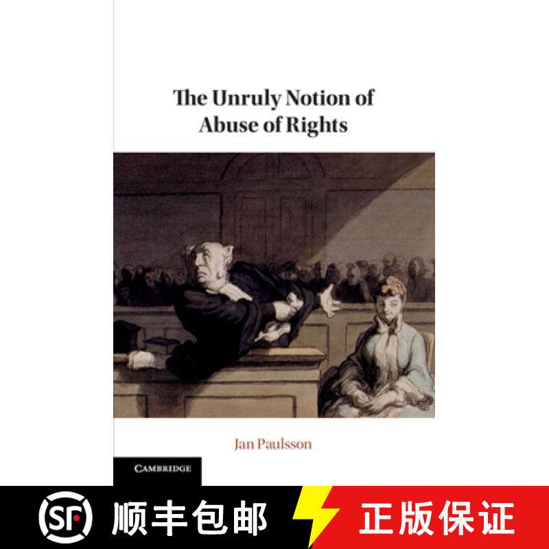 【3-4周达】The Unruly Notion of Abuse of Rights [9781108814836]