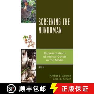 Media Nonhuman Animal Others the Representations 9781498513746 预订 Screening
