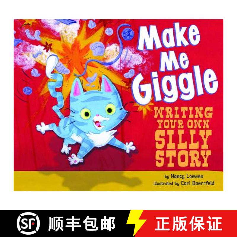 预订 Make Me Giggle: Writing Your Own Silly Story [9781404857049]