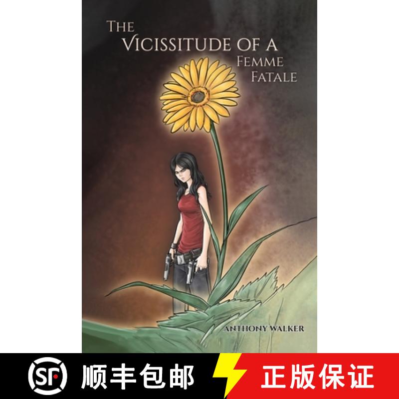 预订 The Vicissitude of a Femme Fatale [9781647500672]