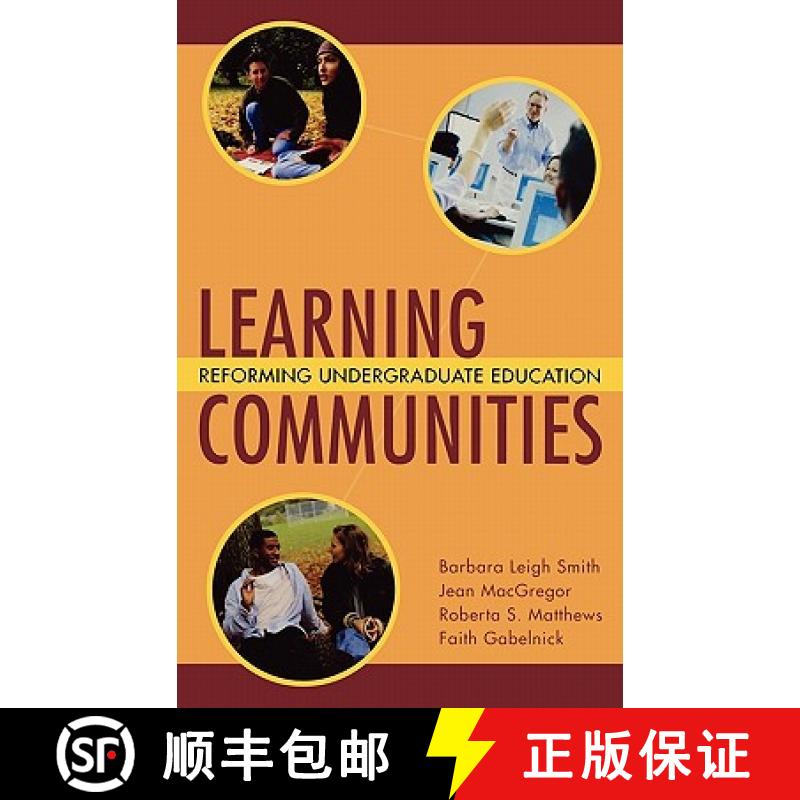 【3-4周达】Learning Communities: Reforming Undergraduate Education [Wiley教育学] [9780787910365]
