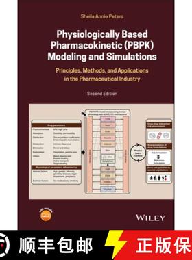 【3-4周达】Physiologically-Based Pharmacokinetic (Pbpk) Modeling And Simulations: Principles, Methods... [9781119497684]