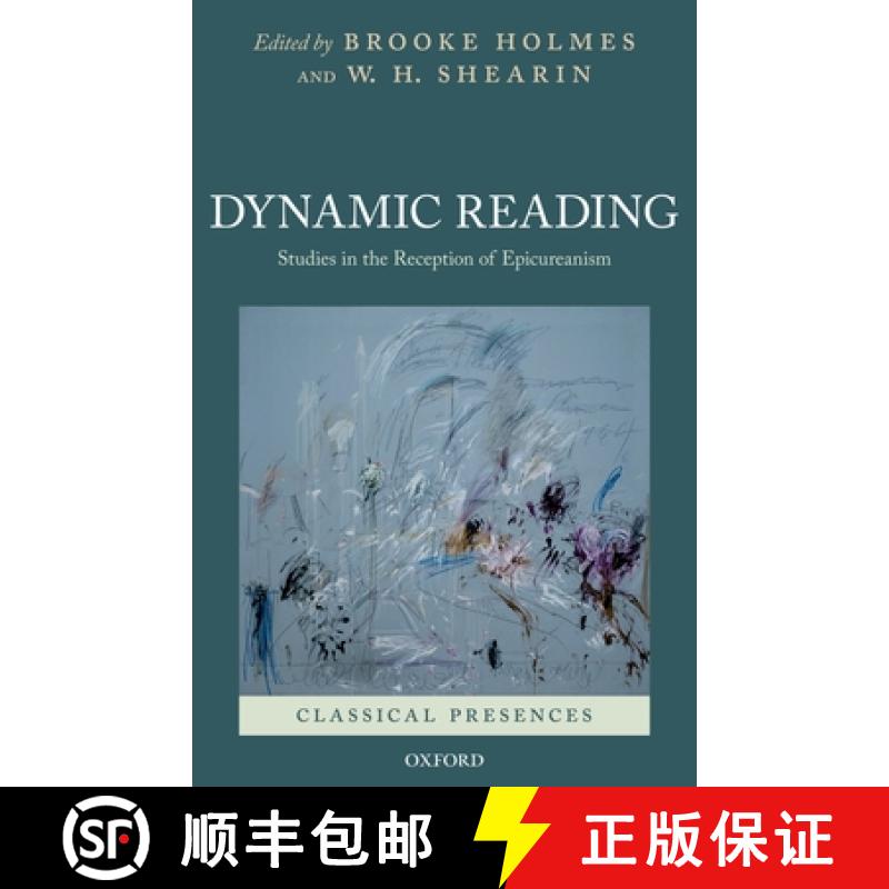 【2-3周达】Dynamic Reading: Studies in the Reception of Epicureanism [9780199794959]