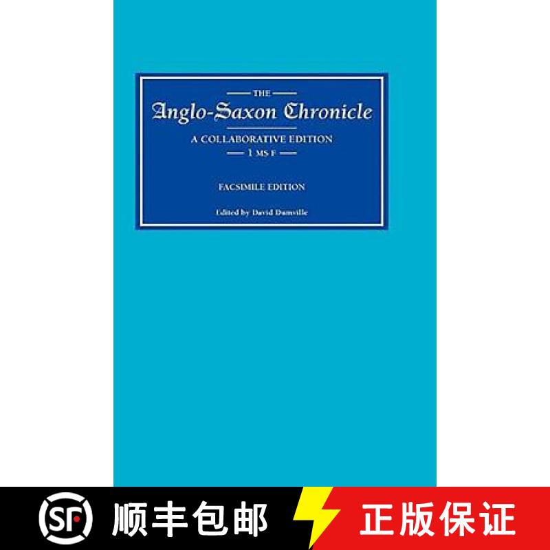 【3-4周达】Anglo-Saxon Chronicle 1 MS F - Facsimile Edition: Facsimile Edition [9780859911252]