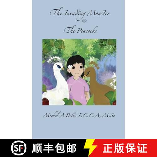 【3-4周达】The Invading Monster and The Peacocks [9780973590265]
