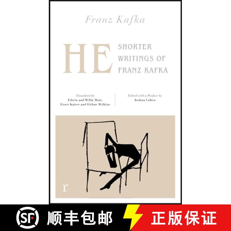 【2-3周达】He: Shorter Writings of Franz Kafka  (riverrun editions) [9781787478213]
