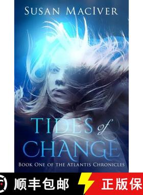 预订 Tides of Change: Book One of The Atlantis Chronicles [9781627474085]