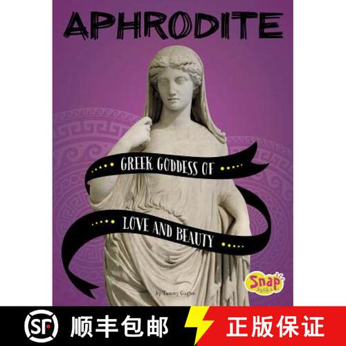 预订 Aphrodite: Greek Goddess of Love and Beauty [9781543559149]