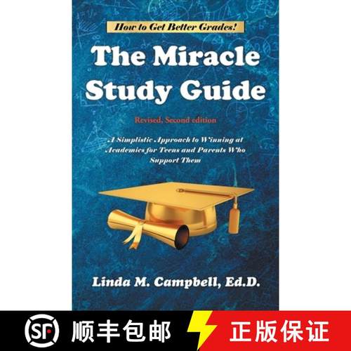预订 The Miracle Study Guide: Revised, Second Edition: A Simplistic Approach to Winning at Academics ... [9781648019708]