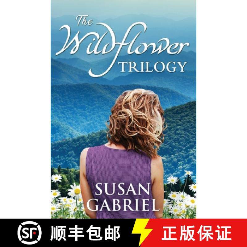 【3-4周达】The Wildflower Trilogy: Southern Historical Fiction Box Set (3 books in one volume) [9780998105031]