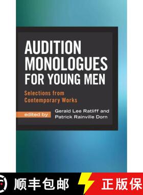 预订 Audition Monologues for Young Men: Selections from Contemporary Works [9781566082082]