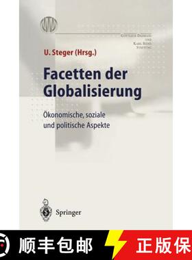 【3-4周达】Facetten der Globalisierung : Ökonomische, soziale und politische Aspekte [9783540658726]