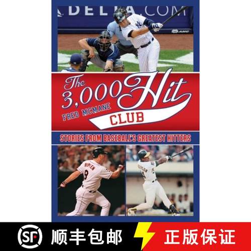 【3-4周达】The 3,000 Hit Club: Stories of Baseball's Greatest Hitters [9781613210604]