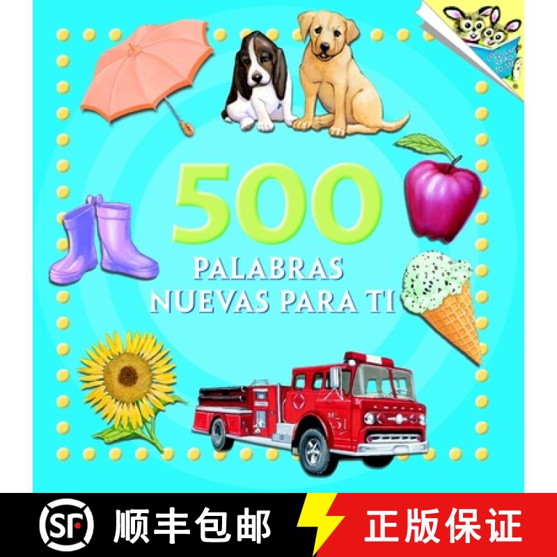 【3-4周达】500 Palabras Nuevas Para Ti (500 Words to Grow on Spanish Edition) [9780375833083]