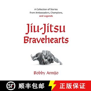 Stories Jiu Bravehearts Legends 预订 and Collection Jitsu Ambassadors from 9781544537436 Champions