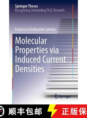 【3-4周达】Molecular Properties via Induced Current Densities [9783031601613]