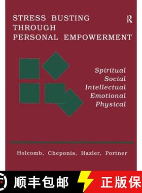 【3-4周达】Stress Busting Through Personal Empowerment: Spiritual, Social, Intellectual, Emotional, P... [9781559590754]