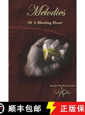 【3-4周达】Melodies of A Bleeding Heart [9781387798216]