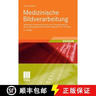Und Bildanalyse Visualisierung Com... Medizinische Die 4周达 9783835100770 Bildverarbeitung Fur Mustererkennung