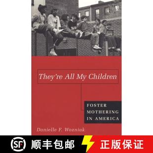 Children All Foster America They 4周达 9780814793473 Mothering