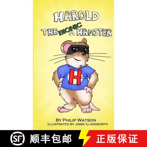 【3-4周达】Harold the Bionic Hamster [9780992716288]