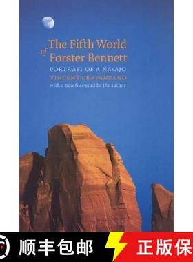 【3-4周达】The Fifth World of Forster Bennett: Portrait of a Navajo [9780803264311]