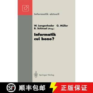 【3-4周达】Informatik cui bono?: GI-FB 8 Fachtagung, Freiburg, 23.-26. September 1992 [9783540559573]