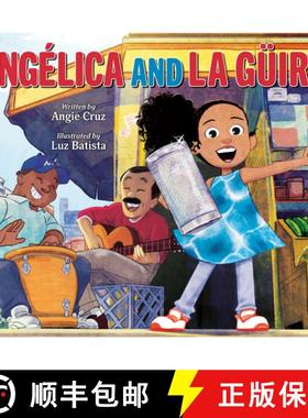 【3-4周达】Angélica and La Güira [9780593406014]