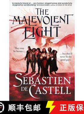 【3-4周达】The Malevolent Eight : The Explosive Sequel to the Massive Hit Fantasy Novel THE MALEVOLEN... [9781529440911]
