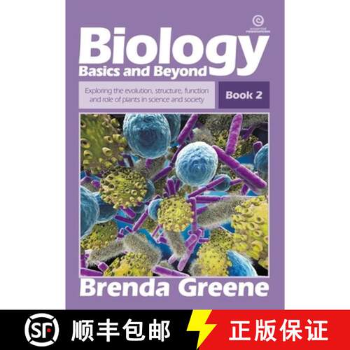 【3-4周达】Biology Basics and Beyond - Book 2: Exploring the evolution, structure, function and role ... [9781776555895]