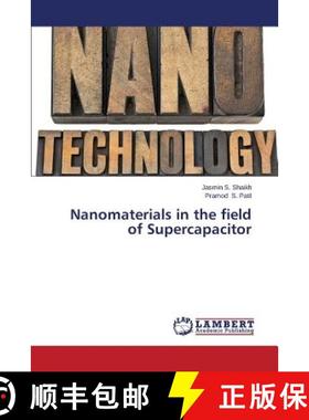 预订 Nanomaterials in the field of Supercapacitor [9783659648144]