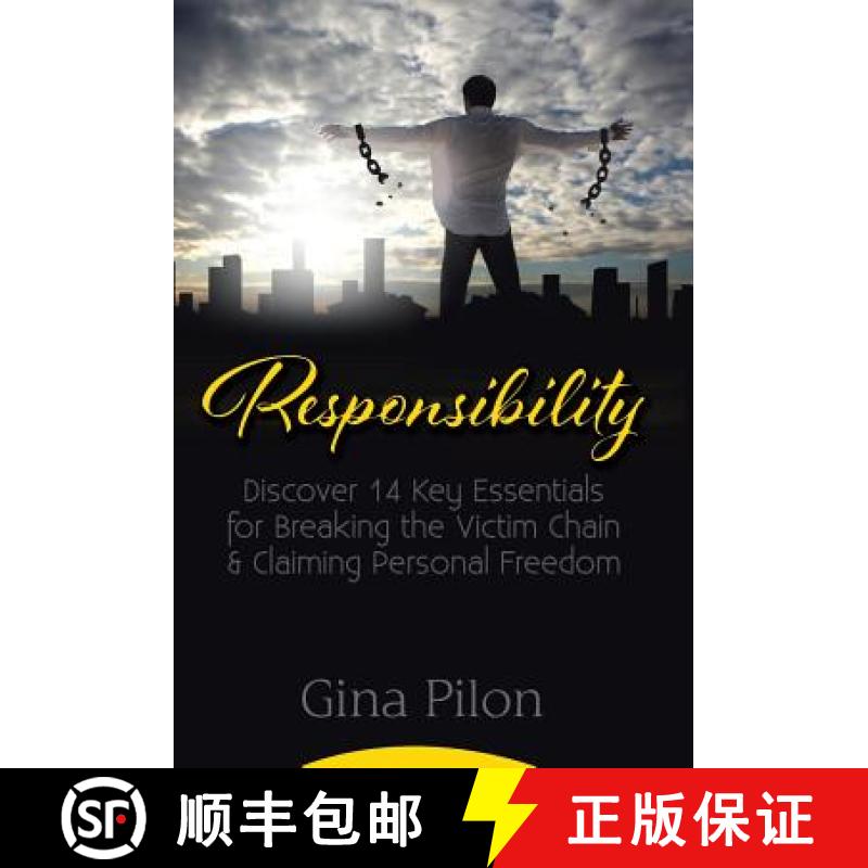 【2-3周达】Responsibility: Discover 14 Key Essentials for Breaking the Victim Chain and Claiming Pers... [9781452598758]
