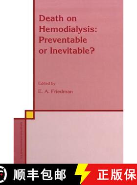 【3-4周达】Death on Hemodialysis: Preventable or Inevitable? [9789401043472]