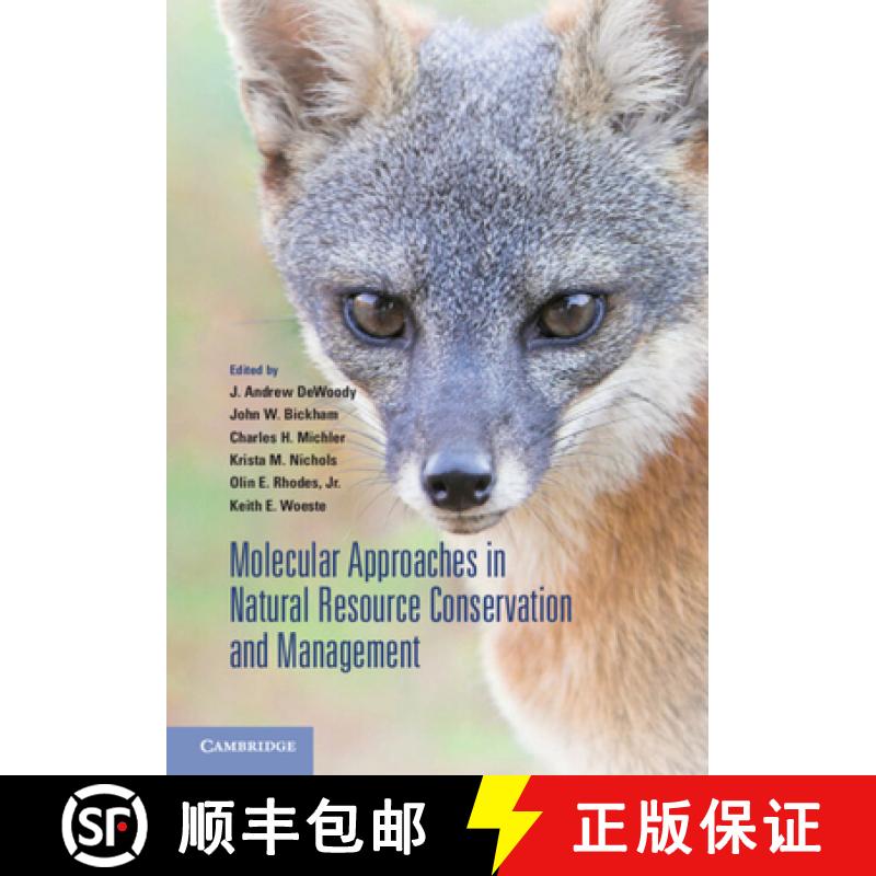 【3-4周达】Molecular Approaches in Natural Resource Conservation and Management [9780521731348]