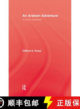 【3-4周达】An Arabian Adventure: A Dream Achieved [9780710305275]