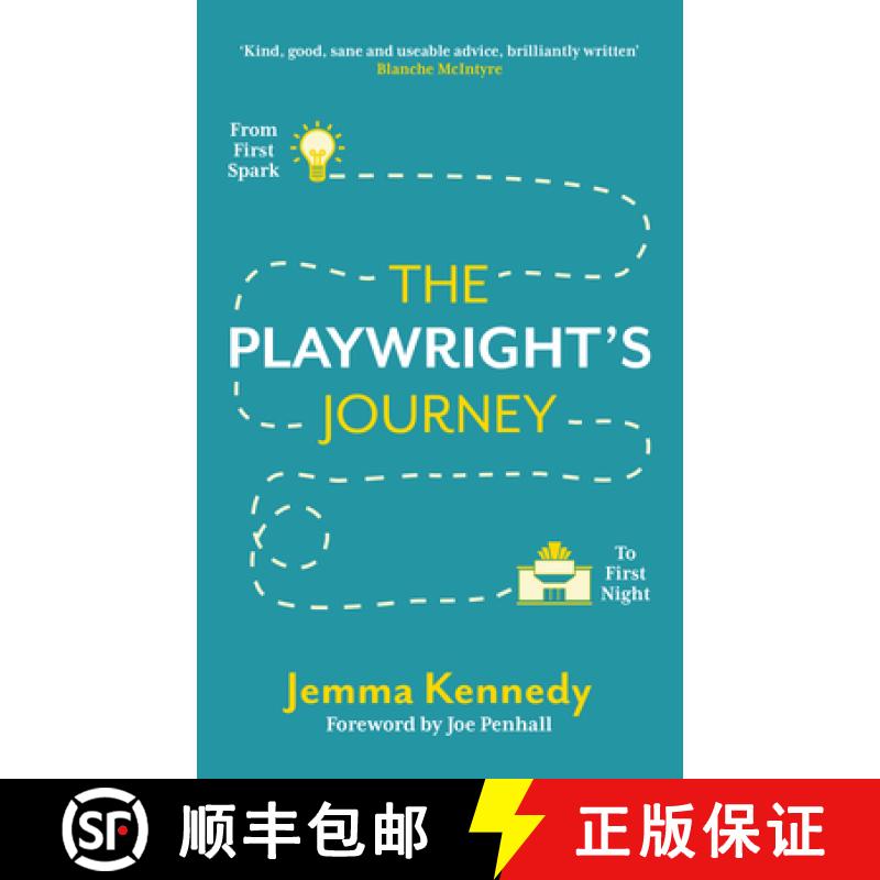 【3-4周达】The Playwright's Journey: From First Spark to First Night [9781848425804]